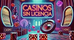 Descubre la Verdad Detrás de los Casinos Sin Licencia en España