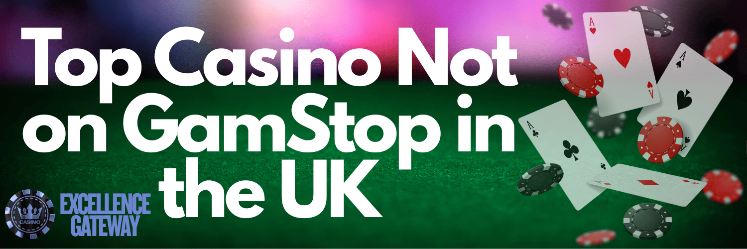 Discover the Best Casinos Non on Gamstop -559061296