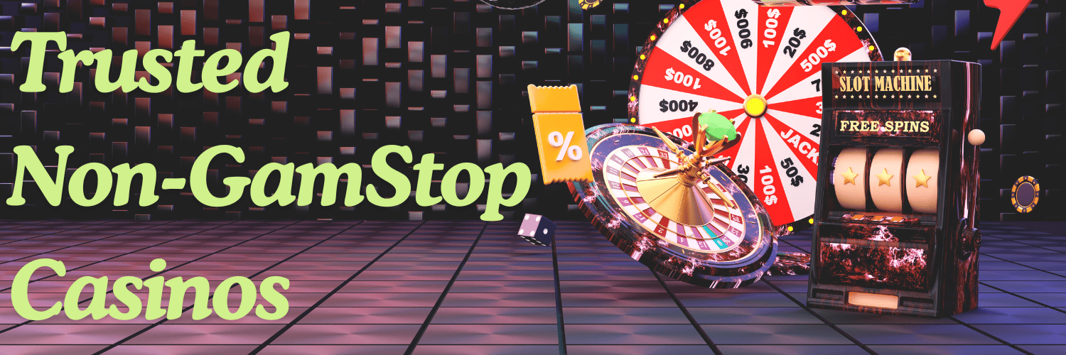 Top Picks Best Casinos Not on GamStop Top Picks Best Casinos Not on GamStop